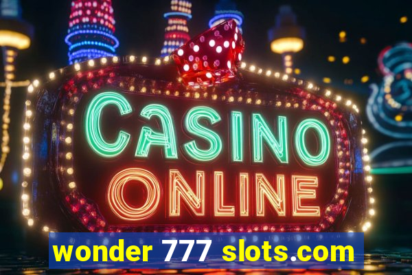 wonder 777 slots.com